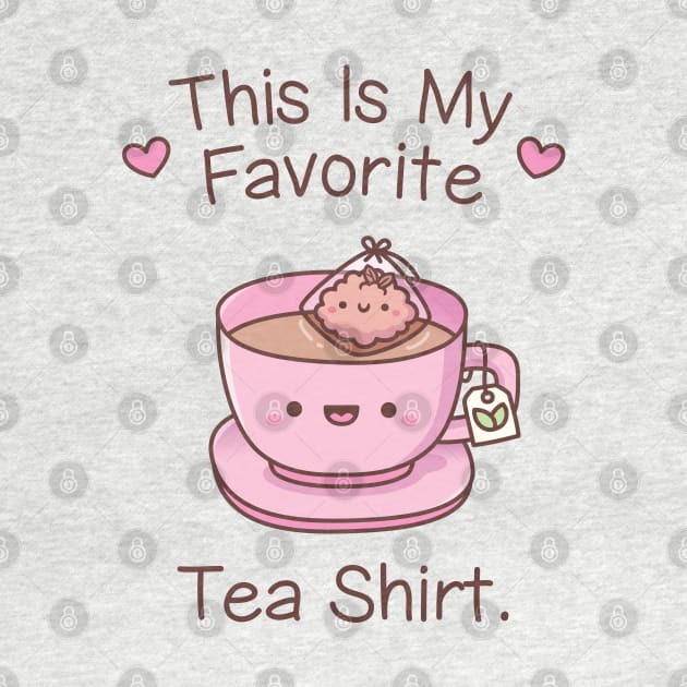 Funny This Is My Favorite Tea Shirt Pun by rustydoodle